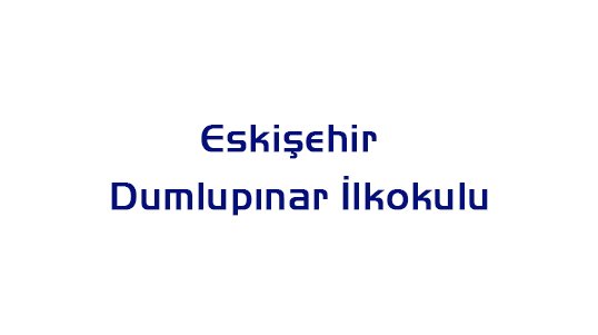 Eskişehir Dumlupınar İlkokulu